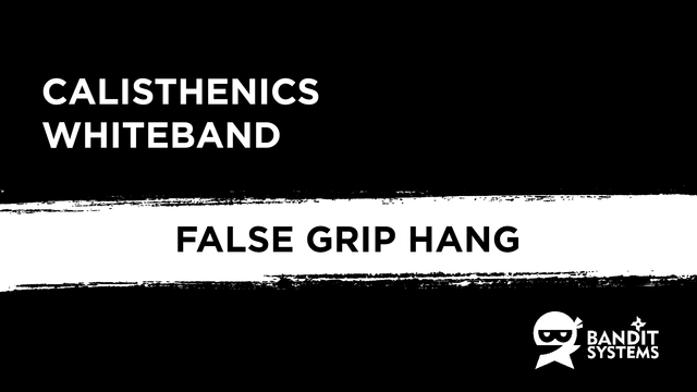 2. False-grip Hang